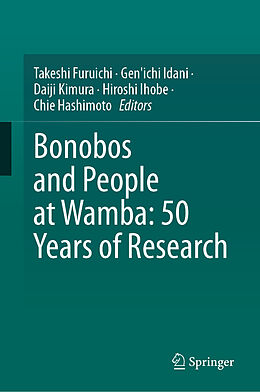 Livre Relié Bonobos and People at Wamba: 50 Years of Research de 