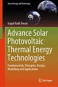 E-Book (pdf) Advance Solar Photovoltaic Thermal Energy Technologies von Gopal Nath Tiwari
