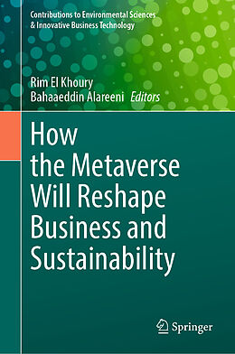 Livre Relié How the Metaverse Will Reshape Business and Sustainability de 