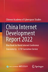 eBook (pdf) China Internet Development Report 2022 de Chinese Academy of Cyberspace Studies