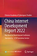 E-Book (pdf) China Internet Development Report 2022 von Chinese Academy of Cyberspace Studies