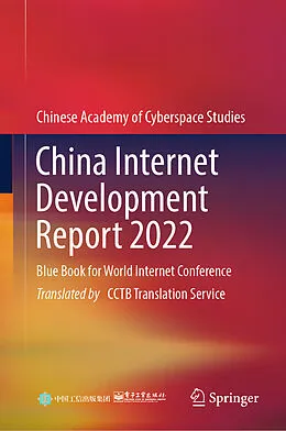 E-Book (pdf) China Internet Development Report 2022 von Chinese Academy of Cyberspace Studies