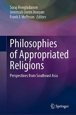 E-Book (pdf) Philosophies of Appropriated Religions von 
