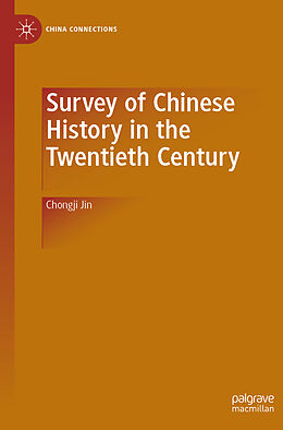 Couverture cartonnée Survey of Chinese History in the Twentieth Century de Chongji Jin