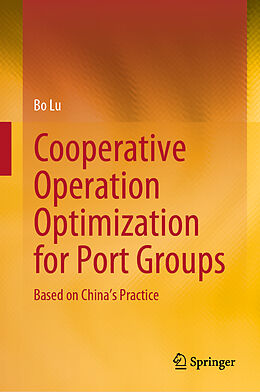 Livre Relié Cooperative Operation Optimization for Port Groups de Bo Lu