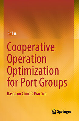 Couverture cartonnée Cooperative Operation Optimization for Port Groups de Bo Lu