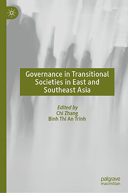 Livre Relié Governance in Transitional Societies in East and Southeast Asia de 