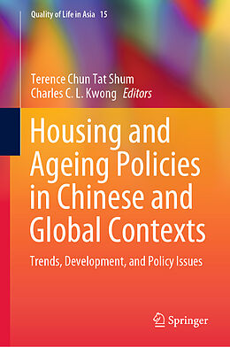 Livre Relié Housing and Ageing Policies in Chinese and Global Contexts de 