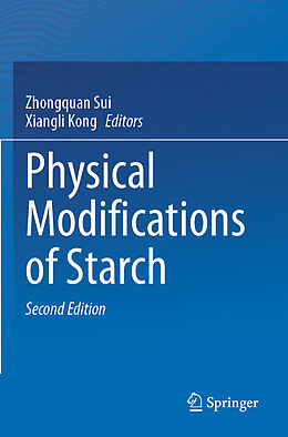 Kartonierter Einband Physical Modifications of Starch von 