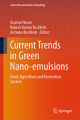 Livre Relié Current Trends in Green Nano-emulsions de 