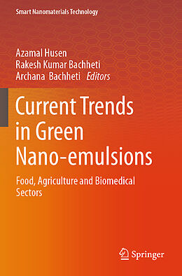 Couverture cartonnée Current Trends in Green Nano-emulsions de 