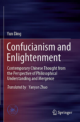 Couverture cartonnée Confucianism and Enlightenment de Yun Ding