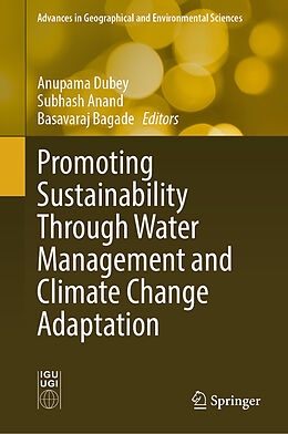 Livre Relié Promoting Sustainability Through Water Management and Climate Change Adaptation de 