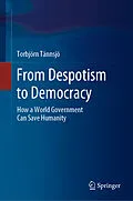 E-Book (pdf) From Despotism to Democracy von Torbjörn Tännsjö