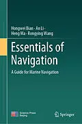 E-Book (pdf) Essentials of Navigation von Hongwei Bian, An Li, Heng Ma