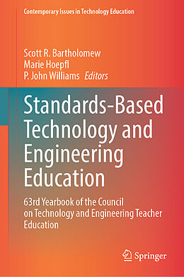 Livre Relié Standards-Based Technology and Engineering Education de 