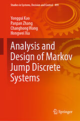 eBook (pdf) Analysis and Design of Markov Jump Discrete Systems de Yonggui Kao, Panpan Zhang, Changhong Wang