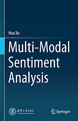 eBook (pdf) Multi-Modal Sentiment Analysis de Hua Xu