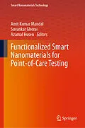 E-Book (pdf) Functionalized Smart Nanomaterials for Point-of-Care Testing von 