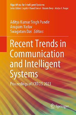 Livre Relié Recent Trends in Communication and Intelligent Systems de 