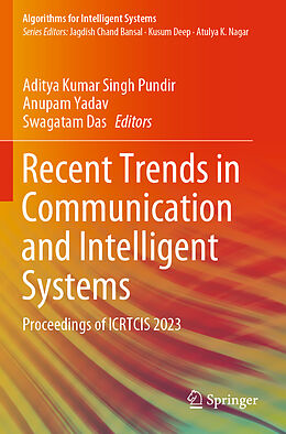 Couverture cartonnée Recent Trends in Communication and Intelligent Systems de 