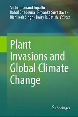 Livre Relié Plant Invasions and Global Climate Change de 