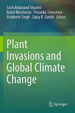 Couverture cartonnée Plant Invasions and Global Climate Change de 