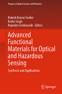 Livre Relié Advanced Functional Materials for Optical and Hazardous Sensing de 