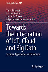 eBook (pdf) Towards the Integration of IoT, Cloud and Big Data de 