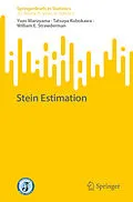 E-Book (pdf) Stein Estimation von Yuzo Maruyama, Tatsuya Kubokawa, William E. Strawderman