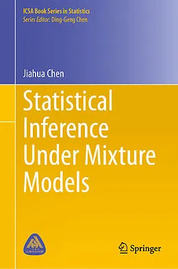 E-Book (pdf) Statistical Inference Under Mixture Models von Jiahua Chen