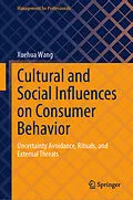 E-Book (pdf) Cultural and Social Influences on Consumer Behavior von Xuehua Wang