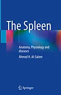E-Book (pdf) The Spleen von Ahmed H. Al-Salem