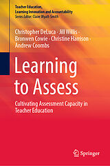 E-Book (pdf) Learning to Assess von Christopher DeLuca, Jill Willis, Bronwen Cowie
