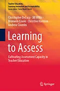 E-Book (pdf) Learning to Assess von Christopher DeLuca, Jill Willis, Bronwen Cowie