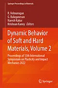 E-Book (pdf) Dynamic Behavior of Soft and Hard Materials, Volume 2 von 