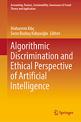 E-Book (pdf) Algorithmic Discrimination and Ethical Perspective of Artificial Intelligence von 