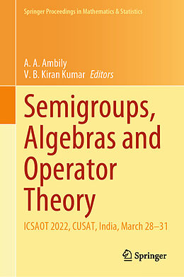 Livre Relié Semigroups, Algebras and Operator Theory de 