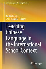E-Book (pdf) Teaching Chinese Language in the International School Context von 