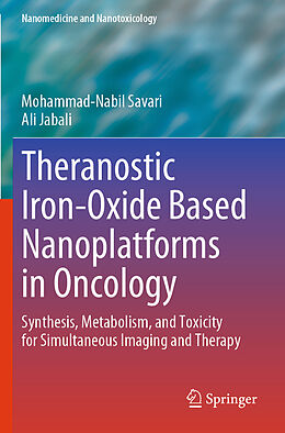 Couverture cartonnée Theranostic Iron-Oxide Based Nanoplatforms in Oncology de Ali Jabali, Mohammad-Nabil Savari