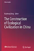 E-Book (pdf) The Construction of Ecological Civilization in China von 