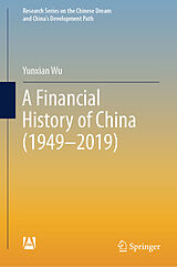 eBook (pdf) A Financial History of China (1949-2019) de Yunxian Wu