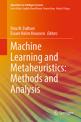 Livre Relié Machine Learning and Metaheuristics: Methods and Analysis de 