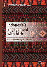 eBook (pdf) Indonesia's Engagement with Africa de Christophe Dorigné-Thomson