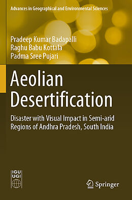 Couverture cartonnée Aeolian Desertification de Pradeep Kumar Badapalli, Padma Sree Pujari, Raghu Babu Kottala