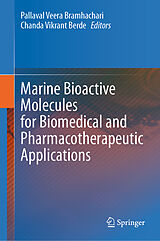 eBook (pdf) Marine Bioactive Molecules for Biomedical and Pharmacotherapeutic Applications de 