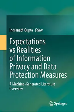 E-Book (pdf) Expectations vs Realities of Information Privacy and Data Protection Measures von 