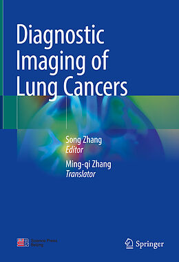 Livre Relié Diagnostic Imaging of Lung Cancers de 