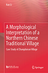 eBook (pdf) A Morphological Interpretation of a Northern Chinese Traditional Village de Kun Li