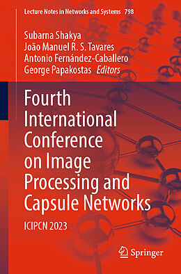 Couverture cartonnée Fourth International Conference on Image Processing and Capsule Networks de 